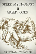 Greek Mythology: Greek Mythology and Greek Gods Bundle - Paperback