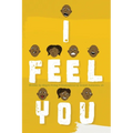 I Feel You - Paperback