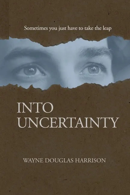 Into Uncertainty - Paperback