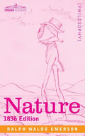 Nature: 1836 Edition - Paperback