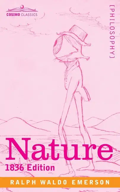 Nature: 1836 Edition - Paperback