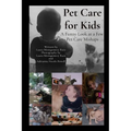 Pet Care for Kids - Paperback