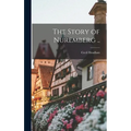 The Story of Nuremberg .. - Hardcover