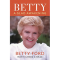 Betty: A Glad Awakening - Paperback