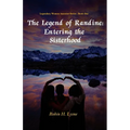 The Legend of Randine: Entering the Sisterhood - Paperback
