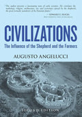 Civilizations: The Influence of the Shepherd and the Farmers - Paperback