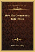 How the Communists Rule Russia - Paperback