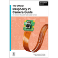 The Official Raspberry Pi Camera Module Guide: Updated for Picamera2 - Paperback