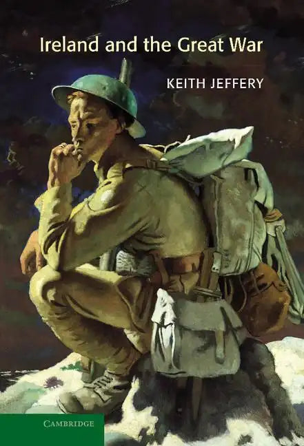 Ireland and the Great War - Hardcover