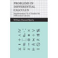 Problems in Differential Calculus - Supplementary to a Treatise on Differential Calculus - Paperback
