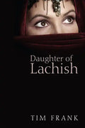 Daughter of Lachish - Hardcover