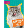 Maine Coon Cats - Library Binding