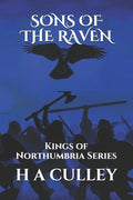 Sons of the Raven: Kings of Northumbria Series - Paperback
