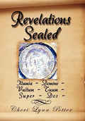 Revelations Sealed - Hardcover