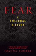 Fear: A Cultural History - Paperback