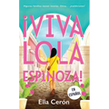 ¡Viva Lola Espinoza! (Spanish Edition) - Paperback