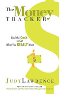 The Money Tracker: Find the Cash to Get What You Really Want - Paperback