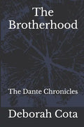 The Brotherhood: The Dante Chronicles - Paperback