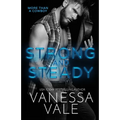 Strong and Steady: Large Print - Paperback