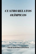 Cuatro Relatos Olimpicos - Paperback