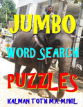 Jumbo Word Search Puzzles: 133 Giant Print Themed Word Search Puzzles - Paperback