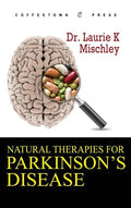 Natural Therapies for Parkinson's Disease - Hardcover
