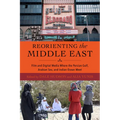 Reorienting the Middle East: Film and Digital Media Where the Persian Gulf, Arabian Sea, and Indian Ocean Meet - Paperback