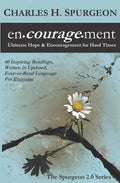 encouragement: Ultimate Hope & Encouragement for Hard Times - Paperback