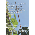 Electroculture: How To Use Electrical and Mangetic Fields To Grow MASSIVE crops.: REVISED AND UPDATED EDITION - Paperback