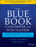 The Blue Book of Grammar and Punctuation: An Easy-To-Use Guide with Clear Rules, Real-World Examples, and Reproducible Quizzes - Paperback