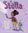 Stella and the Mystery of the Missing Tooth - Hardcover