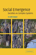 Social Emergence: Societies as Complex Systems - Paperback