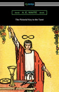 The Pictorial Key to the Tarot - Paperback