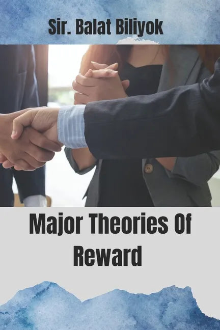 Major Theories Of Reward - Paperback