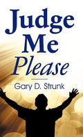 Judge Me Please - Hardcover