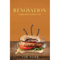 Renovation: Stories About Starting Over - Paperback