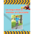 La Seguridad Al Montar Bicicleta - Paperback