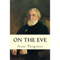 On the Eve - Paperback