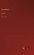 Lucile: in large print - Hardcover