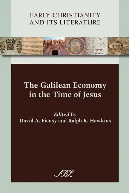 The Galilean Economy in the Time of Jesus - Paperback