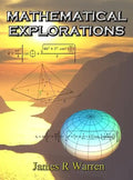 Mathematical Explorations: An Album of Research Reports - Hardcover