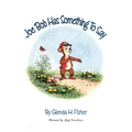 Joe Bob Has Something To Say - Hardcover