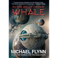 In the Belly of the Whale - Hardcover