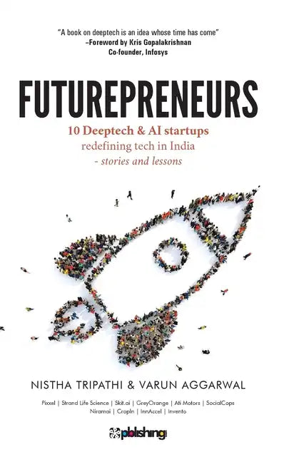 Futurepreneurs: 10 Deeptech & AI Startups - Paperback