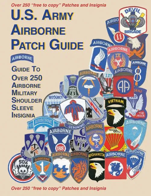 United States Airborne Patch Guide - Paperback