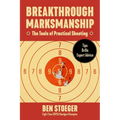 Breakthrough Marksmanship - Paperback