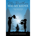 My Brother Was My Keeper - Paperback