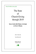 The State of Church Giving Through 2019: Serve God with Money At-Scale or Serve Money - Paperback