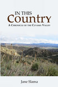 In This Country: A Chronicle of the Cuyama Valley - Paperback
