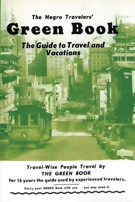 The Negro Travelers' Green Book: 1954 Facsimile Edition - Paperback